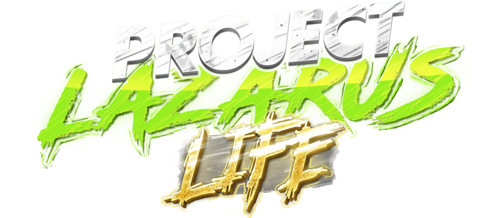 Project Lazarus Life